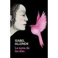 La Suma de Los Días / The Sum of Our Days: Spanish-Language Edition of the Sum of Our Days