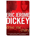 Drive Me Crazy