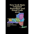 New York State Criminal Procedure and Penal Code 2016
