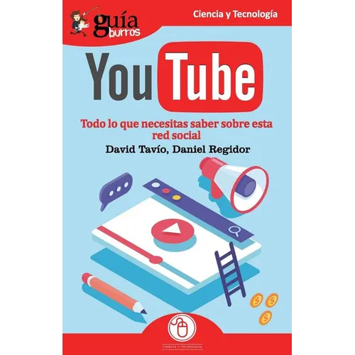 GuíaBurros YouTube: Todo lo que necesitas saber de esta red social