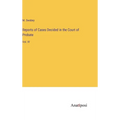 Reports of Cases Decided in the Court of Probate: Vol. IV