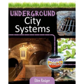 Underground City Systems