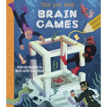 Train Your Brain! Brain Games: Over 80 Puzzles to Mess with Your Mind