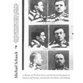 Anarchy And Anarchists: : A History of The Red Terror and The Social Revolution in America and Europe. Communism, Socialism, and Nihilism