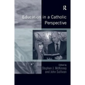 Education in a Catholic Perspective