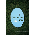 Mirrors of Self: Human Personhood in Christological Perspective
