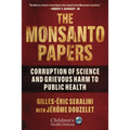 The Monsanto Papers: Corruption of Science and Grievous Harm to Public Health