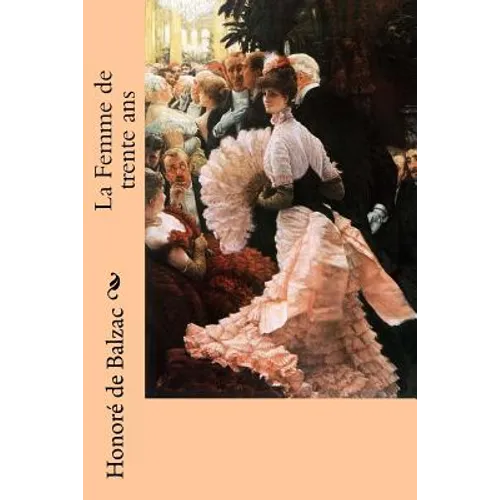 La Femme de trente ans