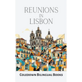 Reunions in Lisbon