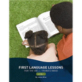 First Language Lessons Level 1