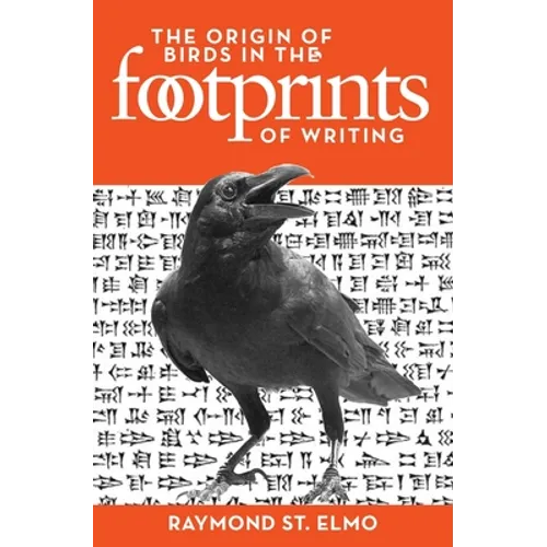 The Origin of Birds in the Footprints of Writing