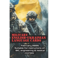 Military English - Ukrainian Language Cards: Suitable for instructors of BIC, engineering & medical courses. Feb 2025