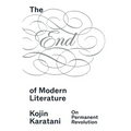 The End of Modern Literature