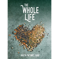 The Whole Life: Health Partner's Guide
