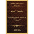 A Year's Thoughts: Collected From The Writings Of William Doyle (1922)