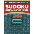 Big Brain Games Book of Sudoku: 500 Puzzles & Solutions, 3 skill levels, Easy, Medium and Hard Puzzles. Sudoku puzzle book for adults.: Easy Sudoku pu