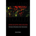 Apocalypse Recalled