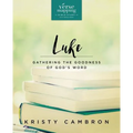 Verse Mapping Luke Bible Study Guide: Gathering the Goodness of God's Word