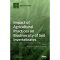 Impact of Agricultural Practices on Biodiversity of Soil Invertebrates