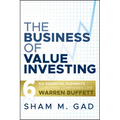 The Business of Value Investing: Six Essential Elements to Buying Companies Like Warren Buffett