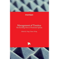 Management of Tinnitus: The Enriching Views of Treatment Options