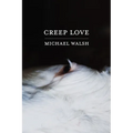 Creep Love