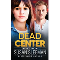 Dead Center: Truth Seekers - Book 5