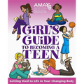 American Medical Association Girl's Guide to Becoming a Teen