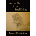 At the Hut of the Small Mind: a tanka sequence