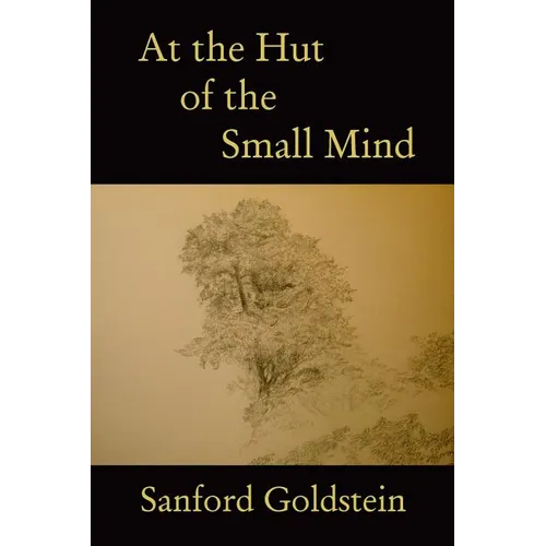 At the Hut of the Small Mind: a tanka sequence