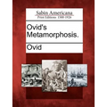 Ovid's Metamorphosis.