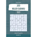 Killer Sudoku - 200 Hard Puzzles 9x9 vol.29