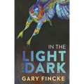 In the Light and Dark