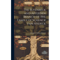 The Blyenbeck and Afferden Branch of the Family of Schenck Van Nydeck