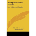 Don Quixote of the Mancha: Part 14 Harvard Classics