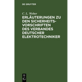 Erläuterungen Zu Den Sicherheits-Vorschriften Des Verbandes Deutscher Elektrotechniker