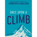 Once Upon a Climb: 5 Steps Every Dreamer Should Know