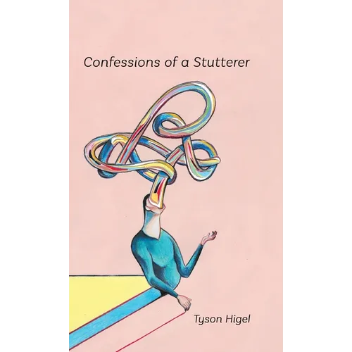 Confessions of a Stutterer