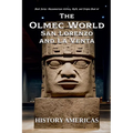 The Olmec World - San Lorenzo and La Venta
