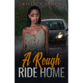 A Rough Ride Home