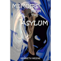 Memoirs From The Asylum