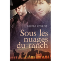 Sous Les Nuages Du Ranch: Volume 1