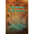 Mysterious North America: Mysteries, Legends, and Unexplained Phenomena across the United States, Mexico, and Canada