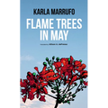 Flame Trees in May