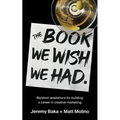 The Book We Wish We Had