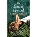 The Sunset Crowd
