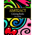 Abstract coloring books for adults: Adult Coloring Book, Stress Relieving Patterns, Relaxing Coloring Pages, Premium 80 Hand-Drawn Abstract Designs Co