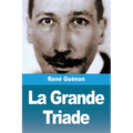 La Grande Triade