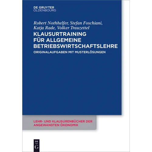 Klausurtraining für allgemeine Betriebswirtschaftslehre