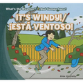 It's Windy! / ¡Está Ventoso!